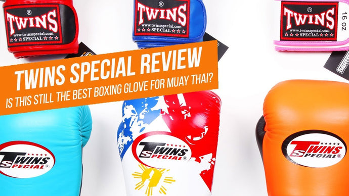 Is the Twins Special Boxing Glove still the standard for Muay Thai - Muay Thai Gloves Compared