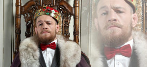 CONOR MCGREGOR - KING OF DUBLIN, HEIR TO THE THRONE - FightstorePro